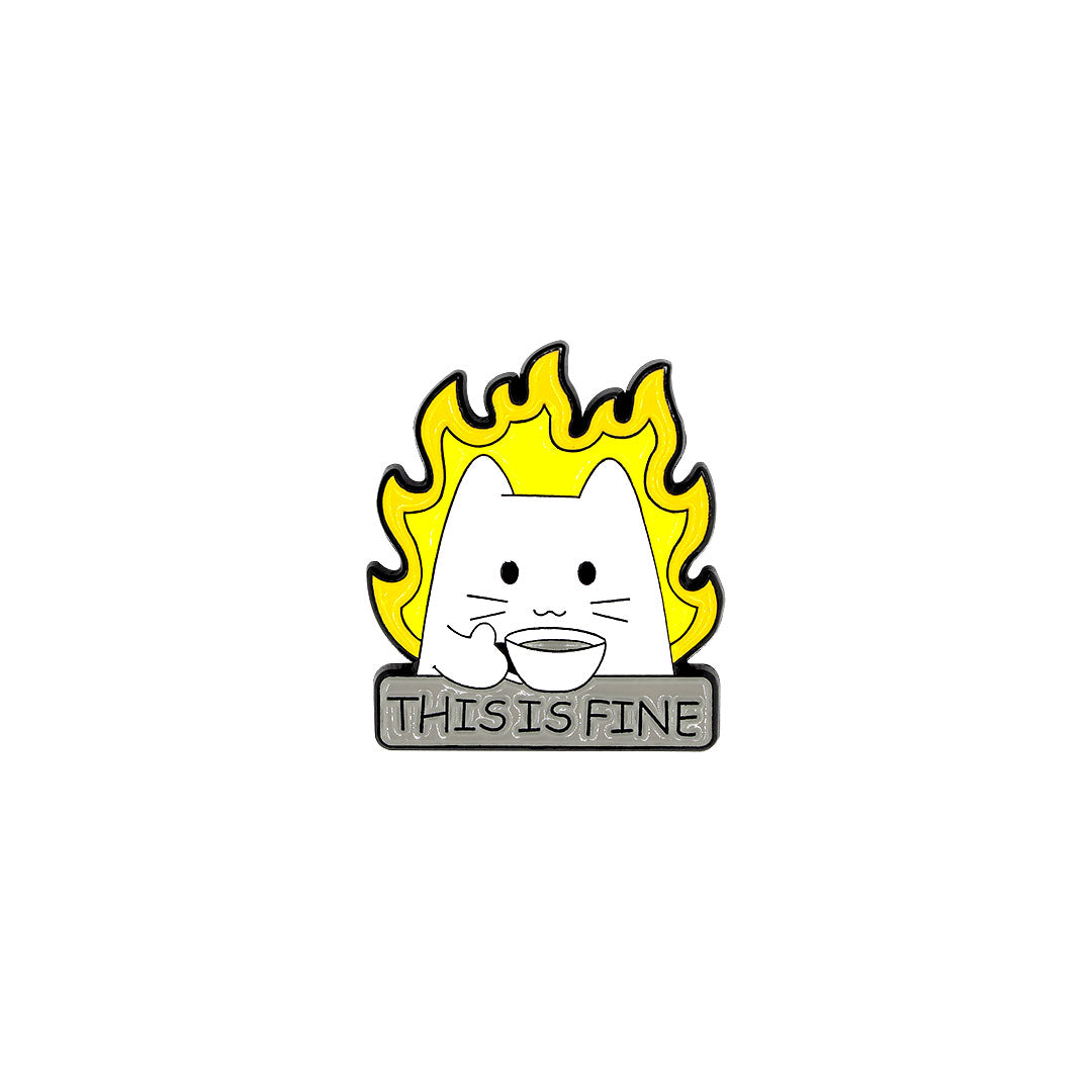 Pin This Is Fine BY DELUXE Chile